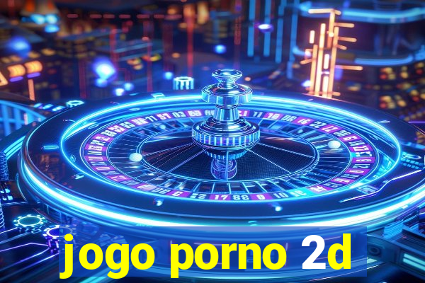 jogo porno 2d